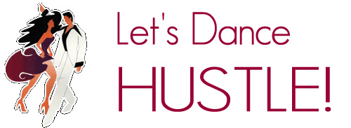 Learn to Hustle/Disco Dance